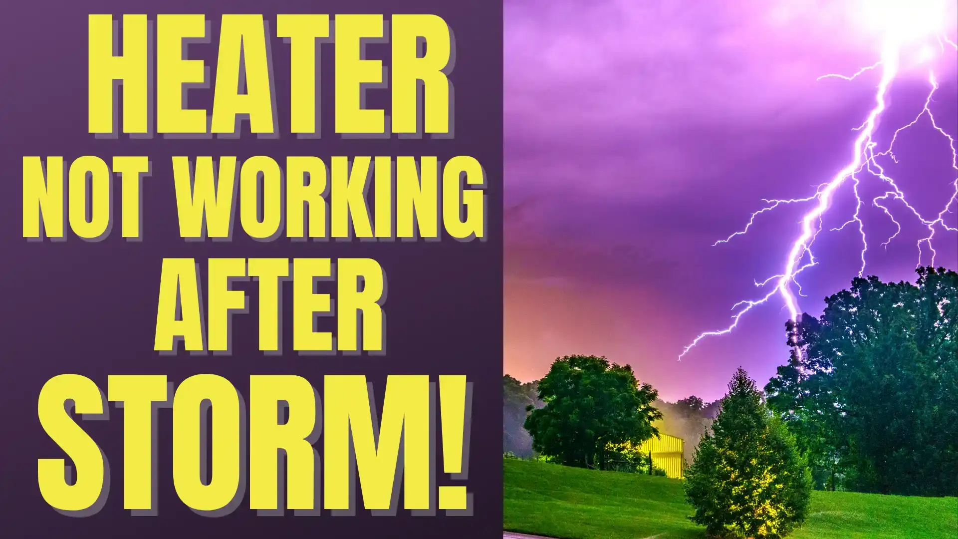 Heater not working after a storm