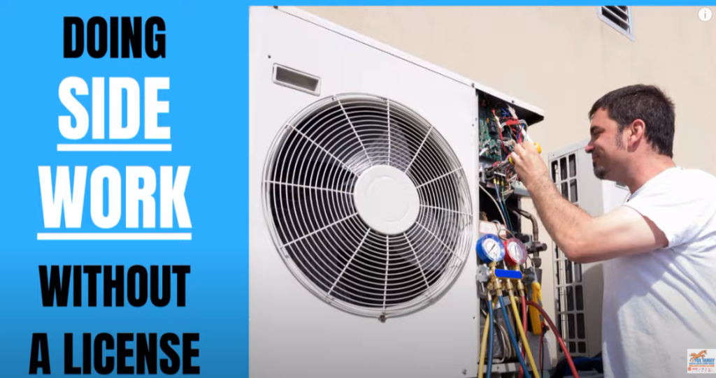 Doing Side Work Without a License