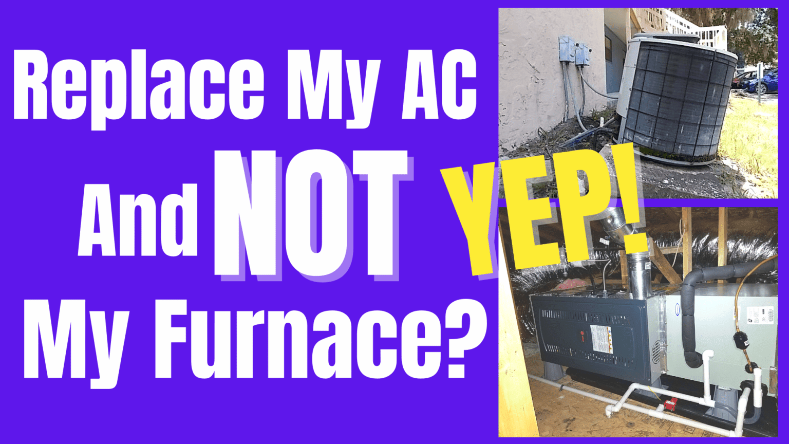 Can I Replace the Air Conditioner without the Furnace? Fox Family