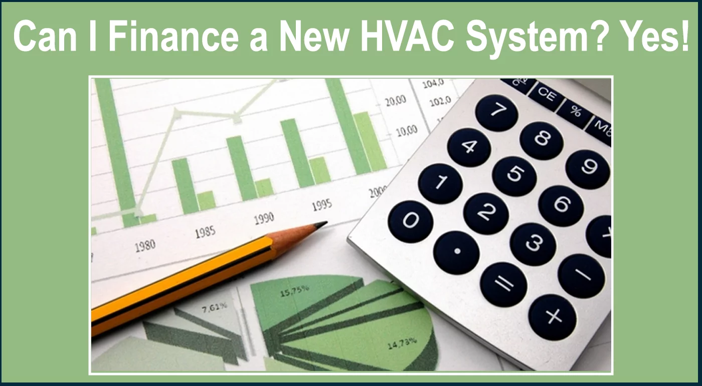 Can I finance a new HVAC system