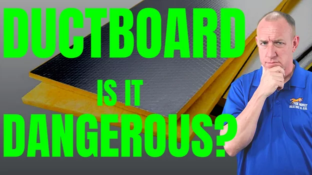 Is Ductboard Dangerous?